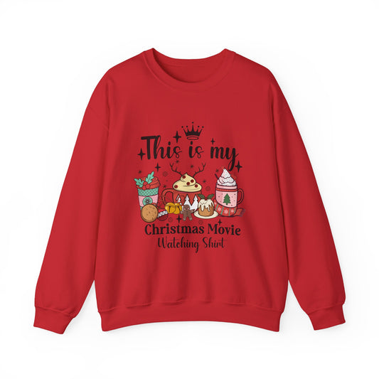 This is my Christmas movie watching shirt Unisex Heavy Blend™ Crewneck Sweatshirt - S - 5X sizes