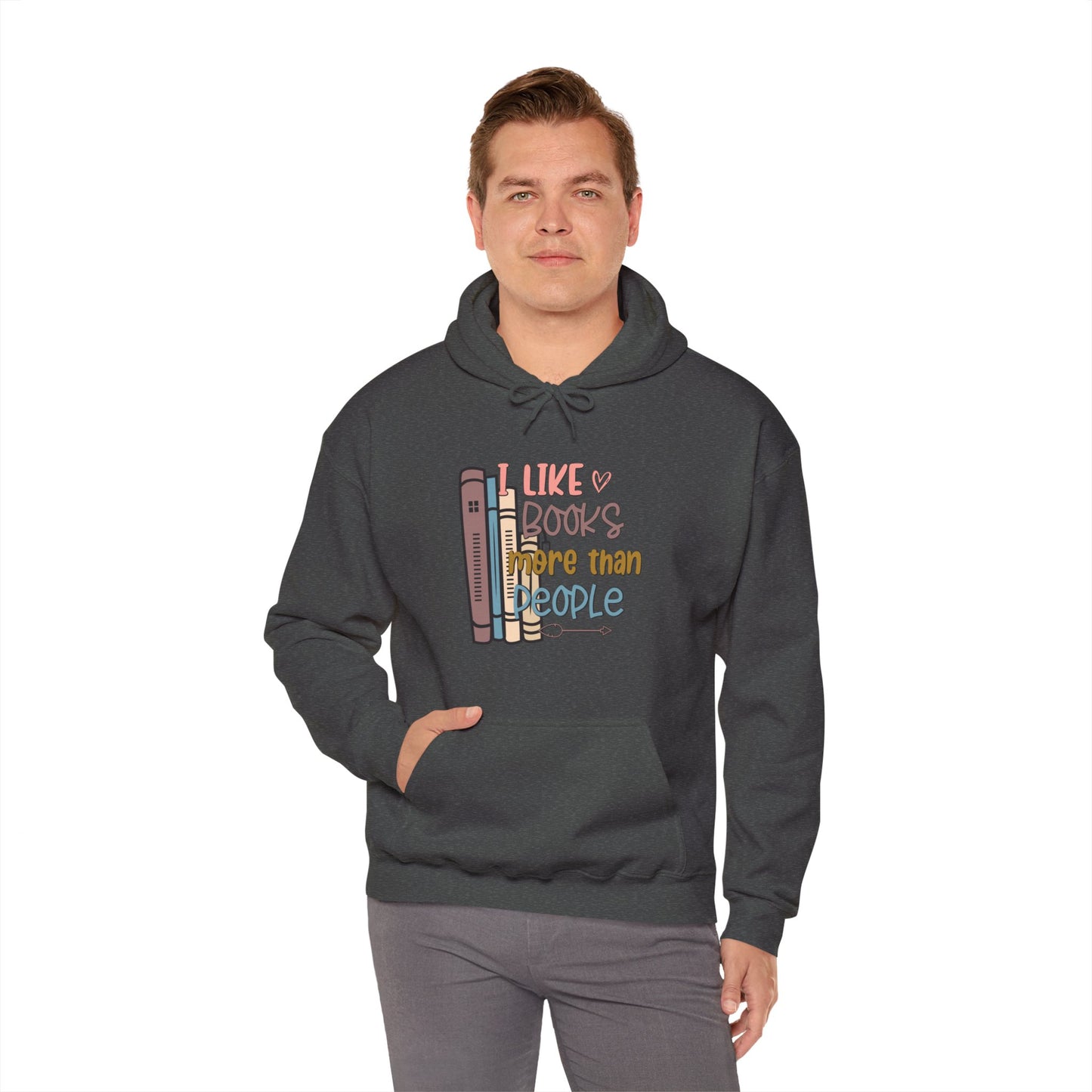 I like books more than people Unisex Heavy Blend™ Hooded Sweatshirt - sizes S - 3X