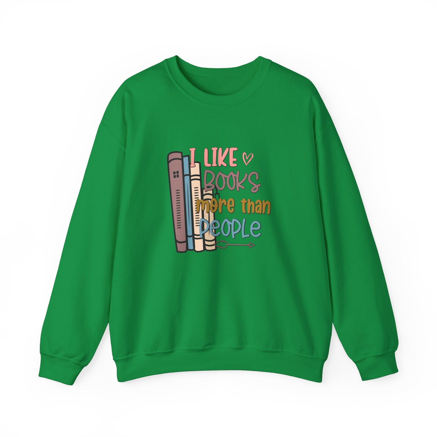 I like books more than people Unisex Heavy Blend™ Crewneck Sweatshirt - sizes S - 3X