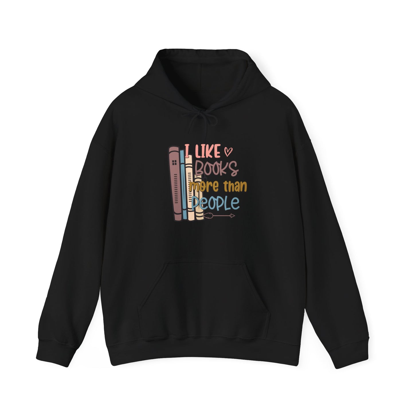 I like books more than people Unisex Heavy Blend™ Hooded Sweatshirt - sizes S - 5X