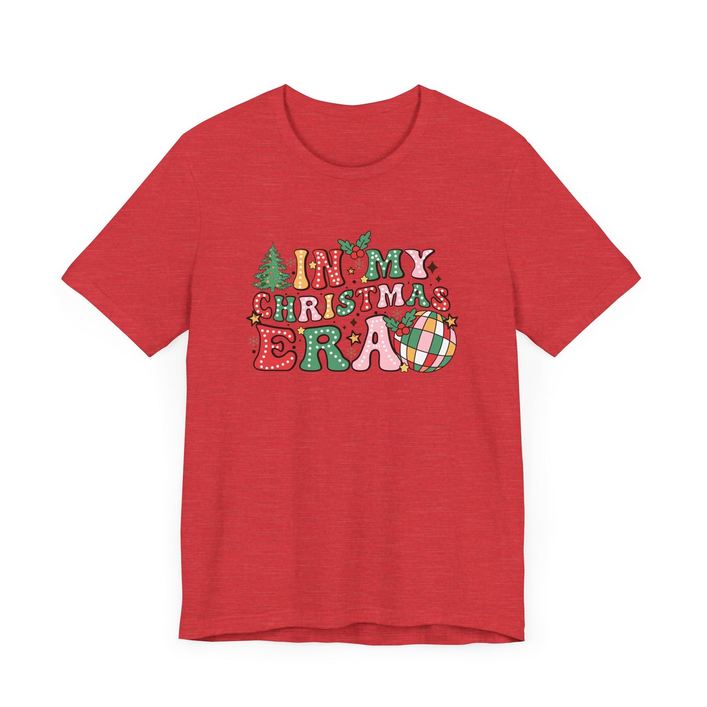 In My Christmas Era Unisex Jersey Short Sleeve Tee - sizes S - 3X