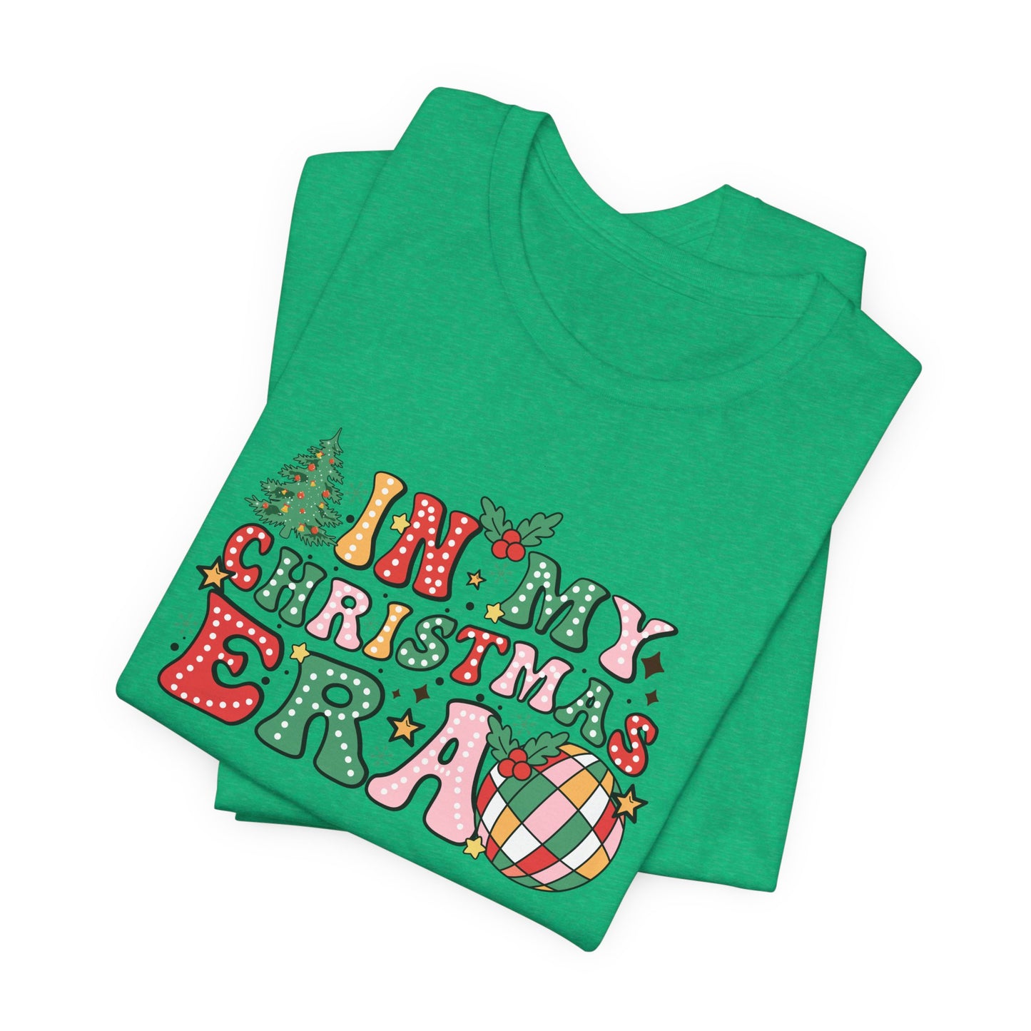 In My Christmas Era Unisex Jersey Short Sleeve Tee - sizes S - 3X