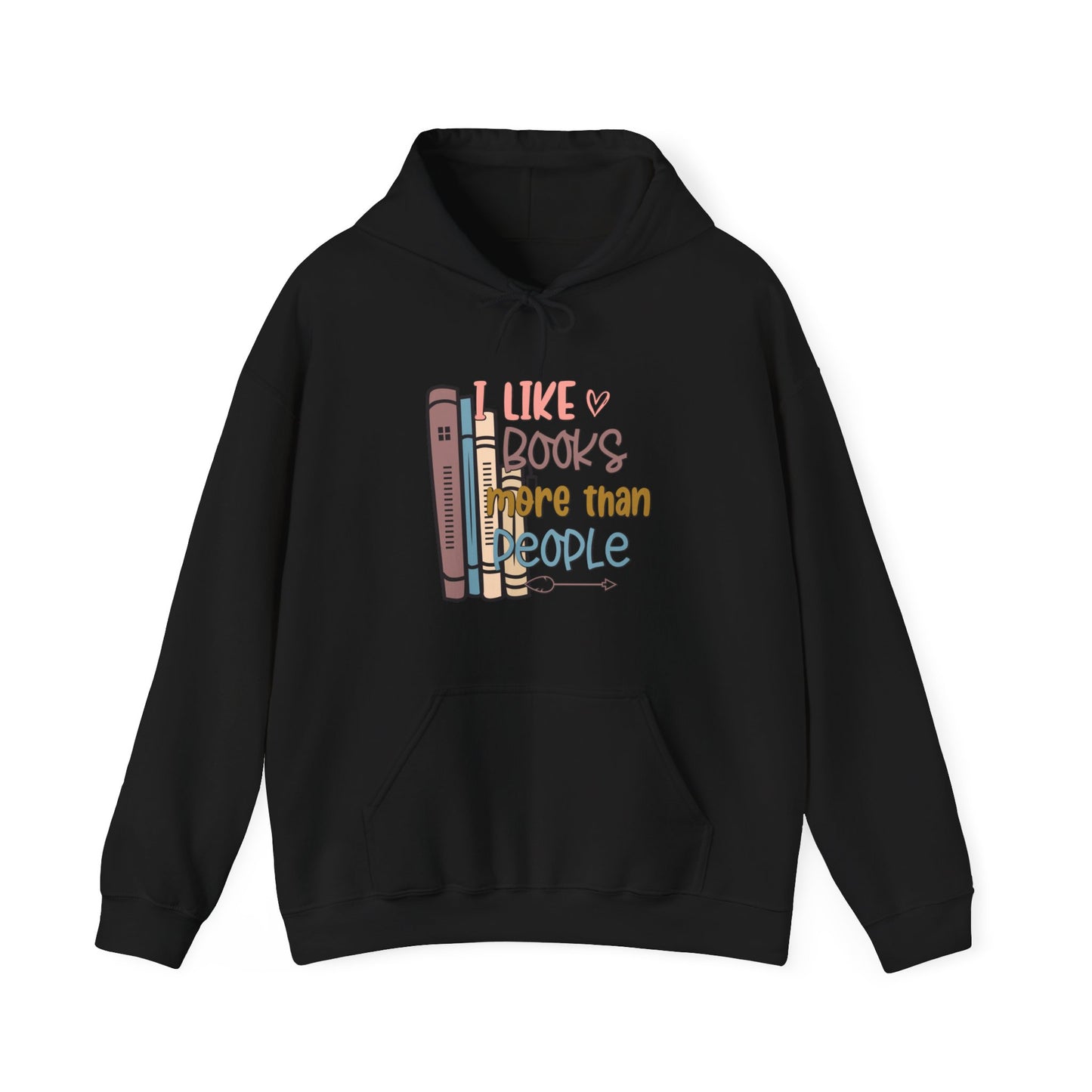 I like books more than people Unisex Heavy Blend™ Hooded Sweatshirt - sizes S - 3X