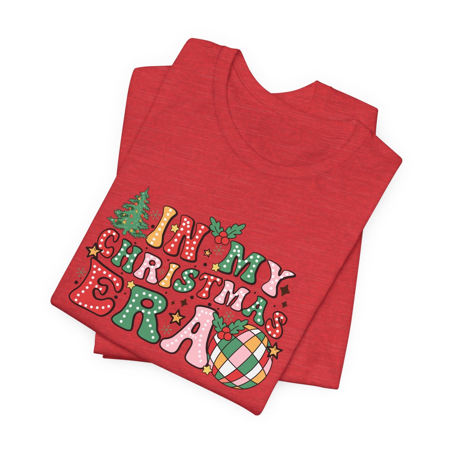 In My Christmas Era Unisex Jersey Short Sleeve Tee - sizes S - 3X