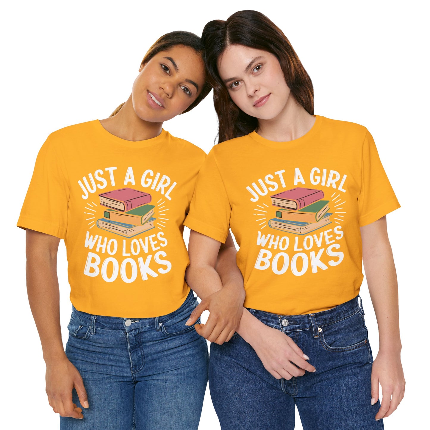 Just a Girl Who Loves Books Unisex Jersey Short Sleeve Tee - S - 3X