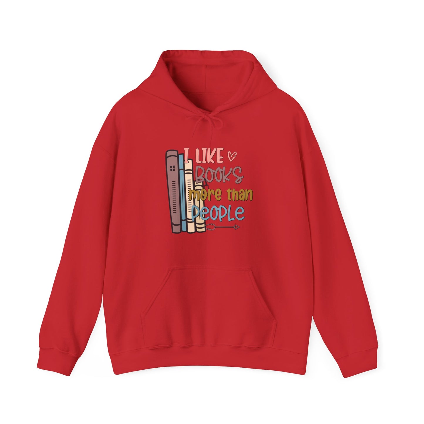 I like books more than people Unisex Heavy Blend™ Hooded Sweatshirt - sizes S - 3X