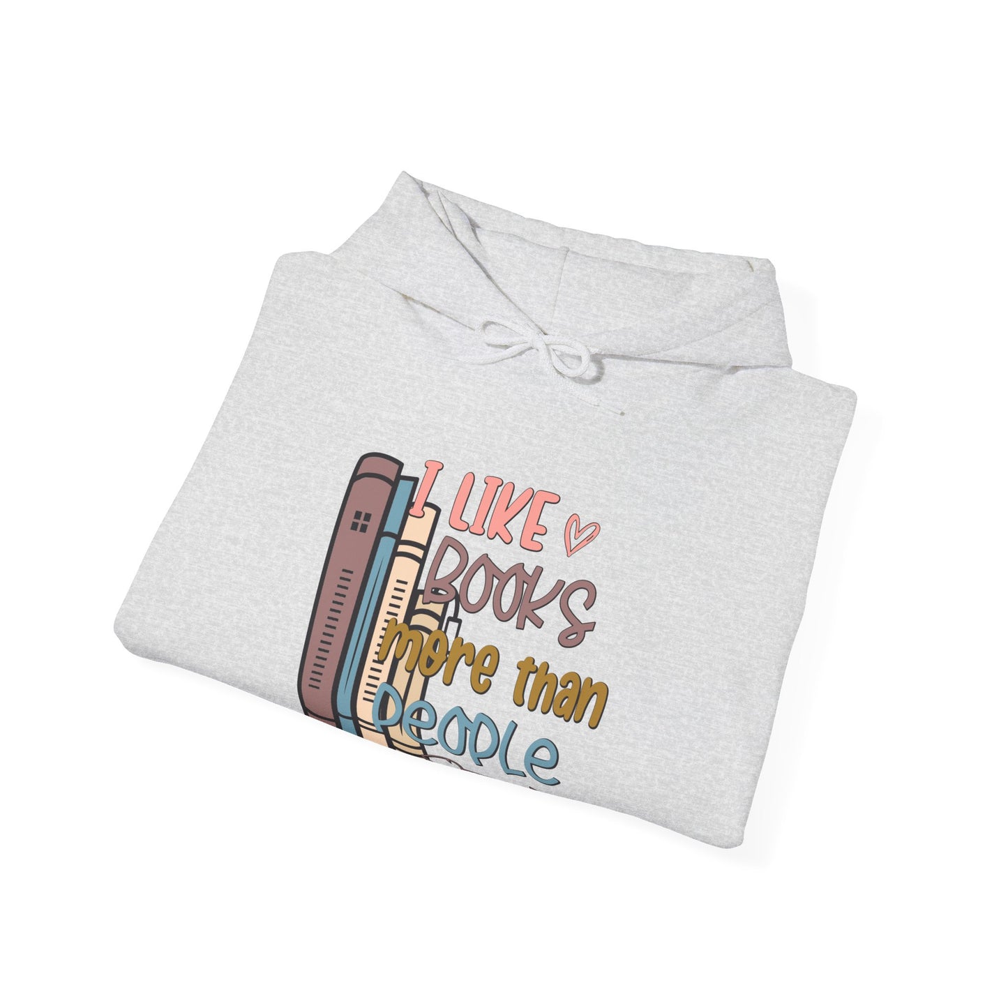 I like books more than people Unisex Heavy Blend™ Hooded Sweatshirt - sizes S - 3X