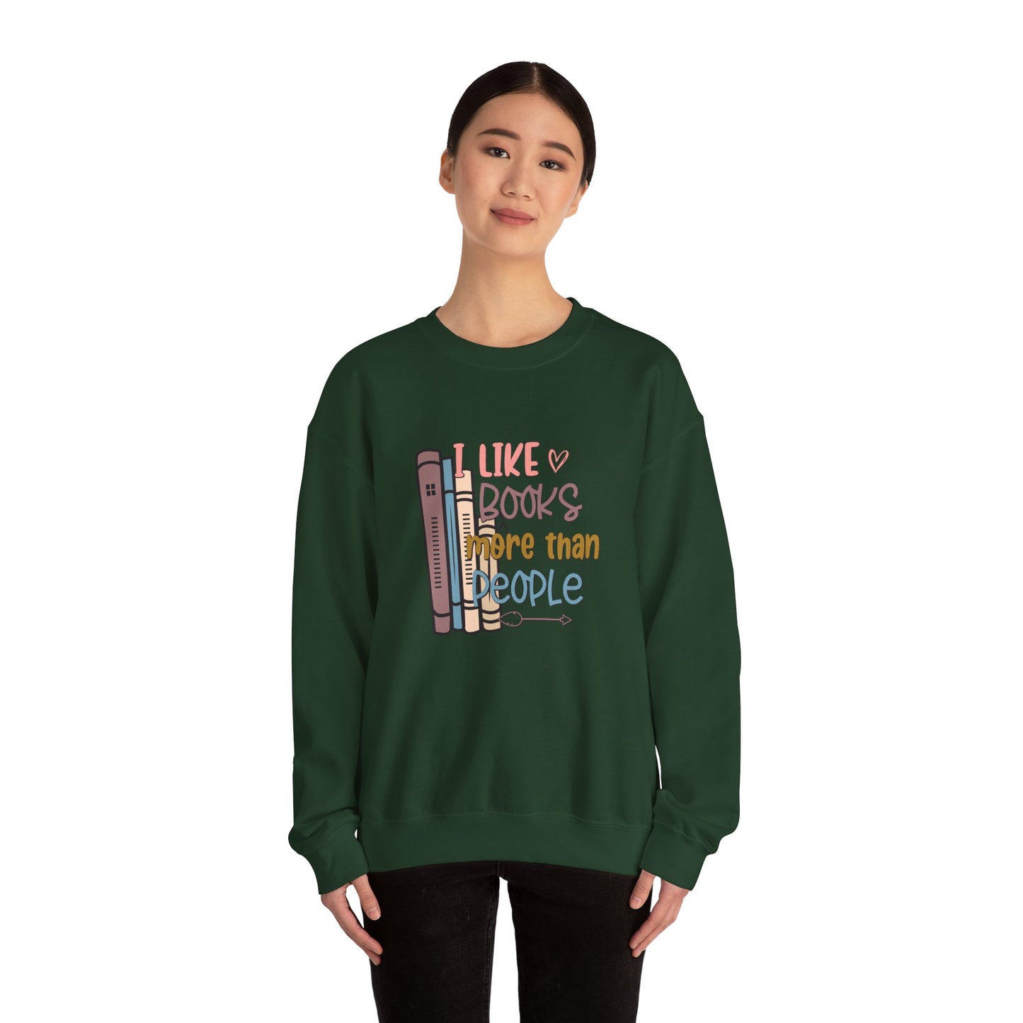 I like books more than people Unisex Heavy Blend™ Crewneck Sweatshirt - sizes S - 3X