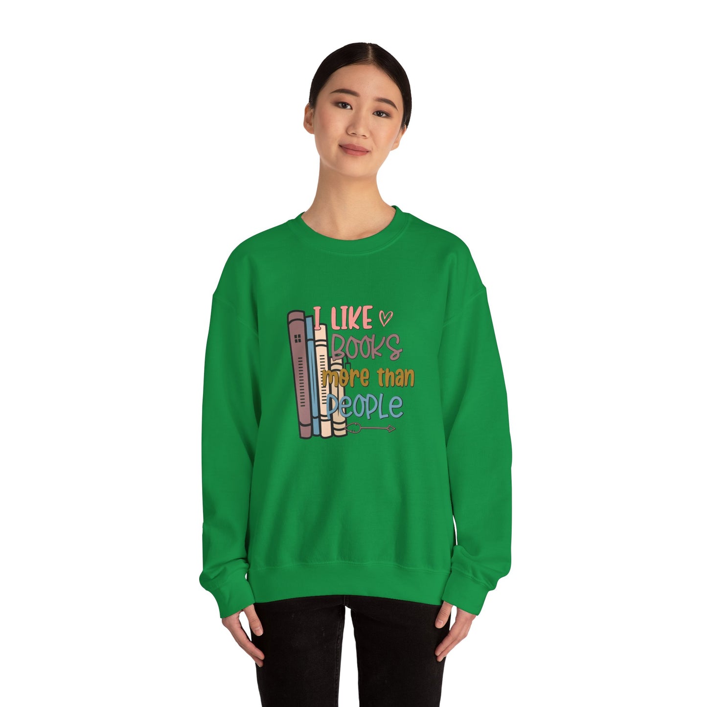 I like books more than people Unisex Heavy Blend™ Crewneck Sweatshirt - sizes S - 3X