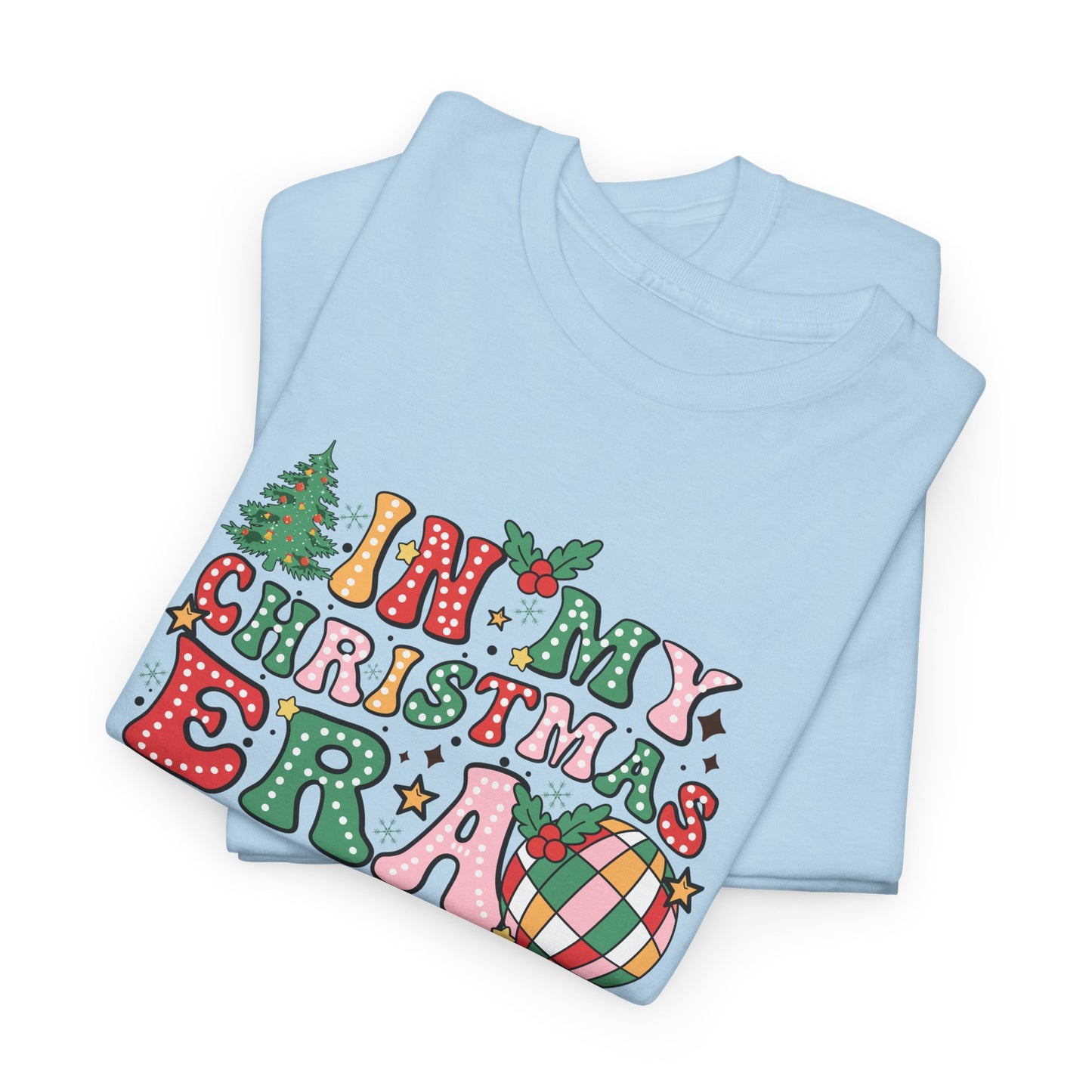 In My Christmas Era Unisex Heavy Cotton Tee - sizes S - 5X