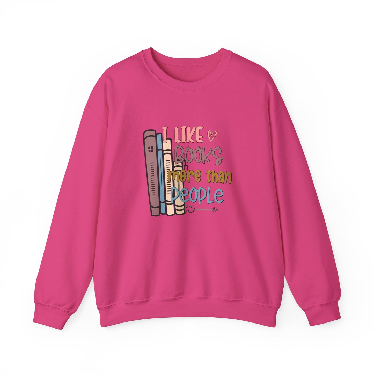 I like books more than people Unisex Heavy Blend™ Crewneck Sweatshirt - sizes S - 3X