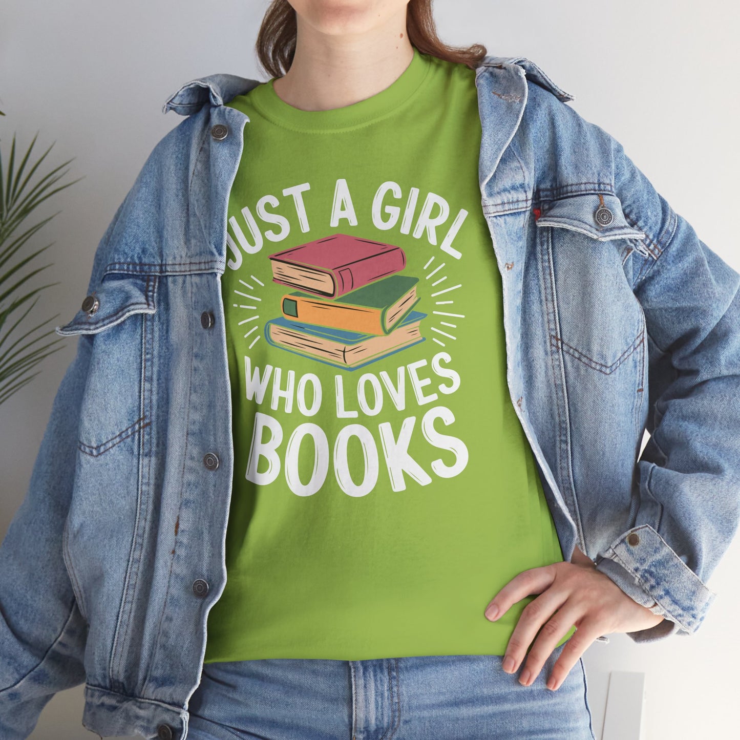 Just a Girl Who Loves Books Unisex Heavy Cotton Tee - S - 5X