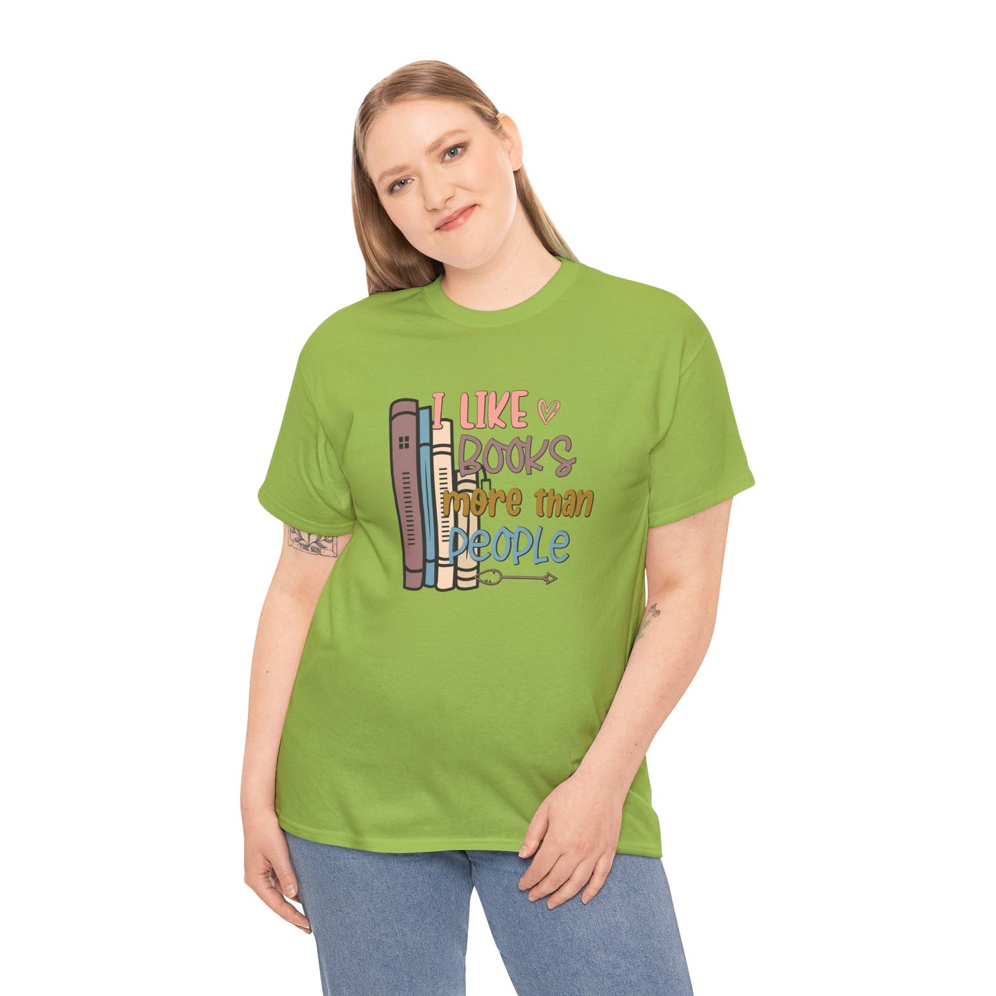 I like books more than people Unisex Heavy Cotton Tee - sizes S - 5X