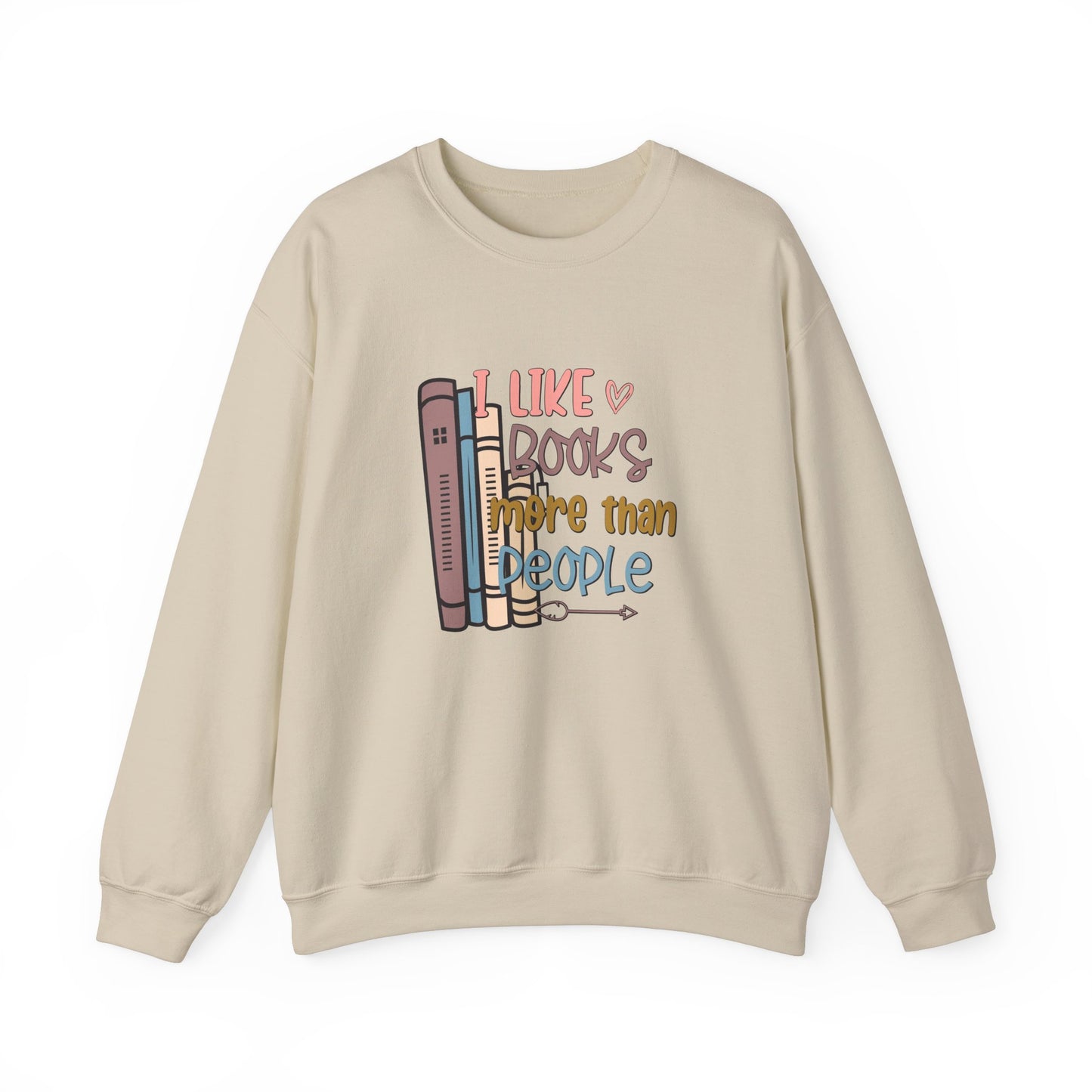 I like books more than people Unisex Heavy Blend™ Crewneck Sweatshirt - sizes S - 3X