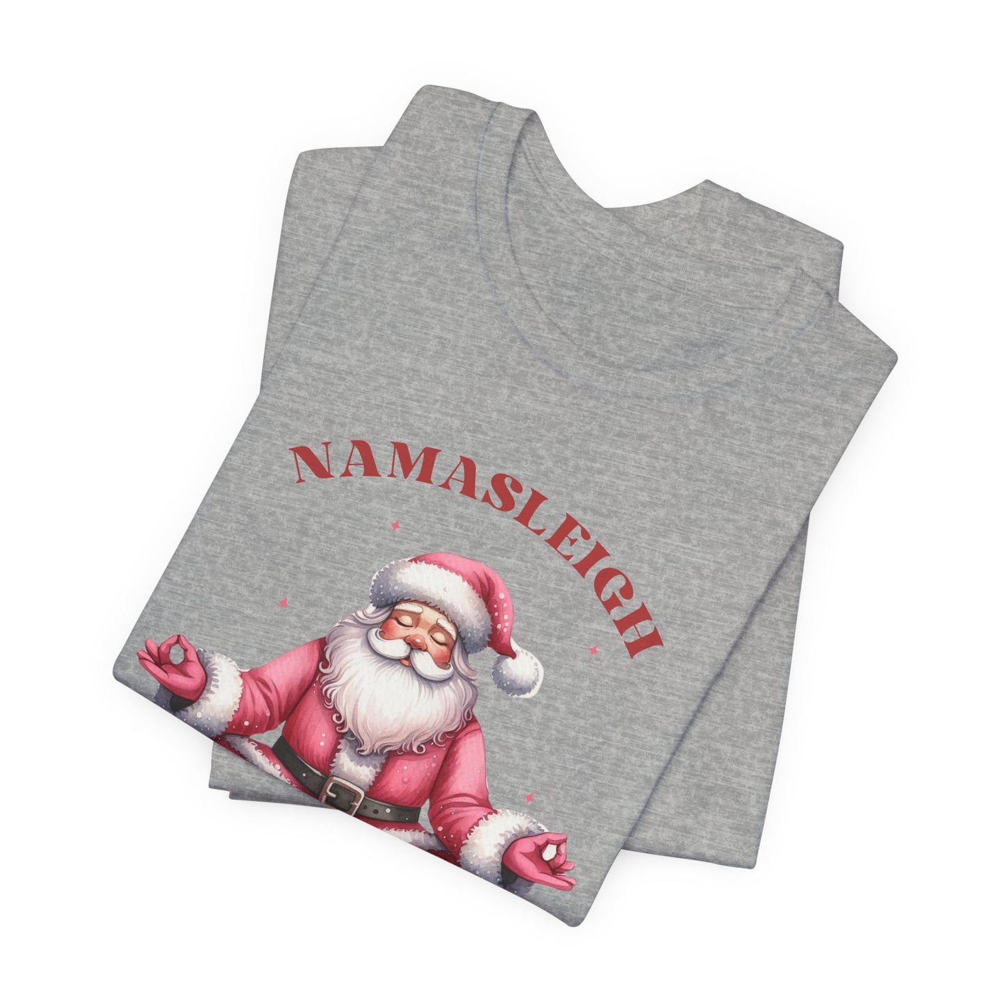 Namasleigh Santa Unisex Jersey Short Sleeve Tee - sizes S - 3X