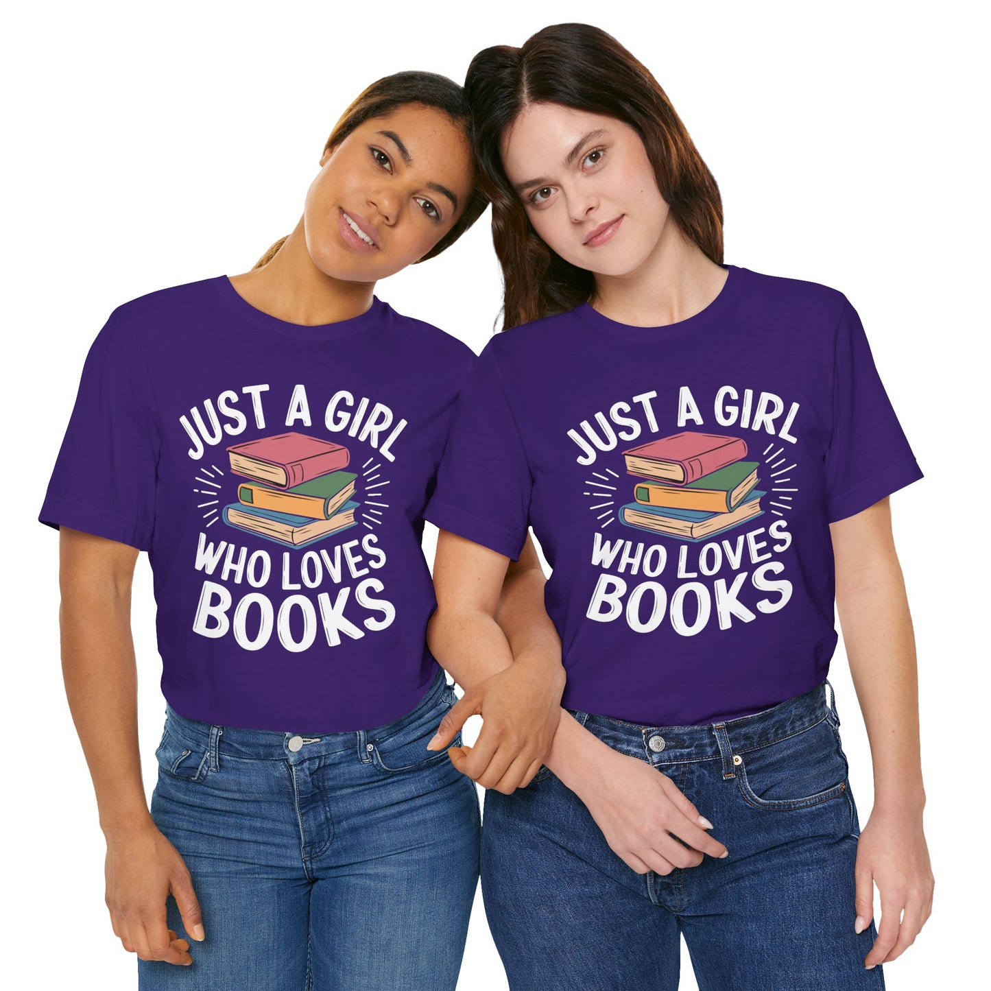 Just a Girl Who Loves Books Unisex Jersey Short Sleeve Tee - S - 3X