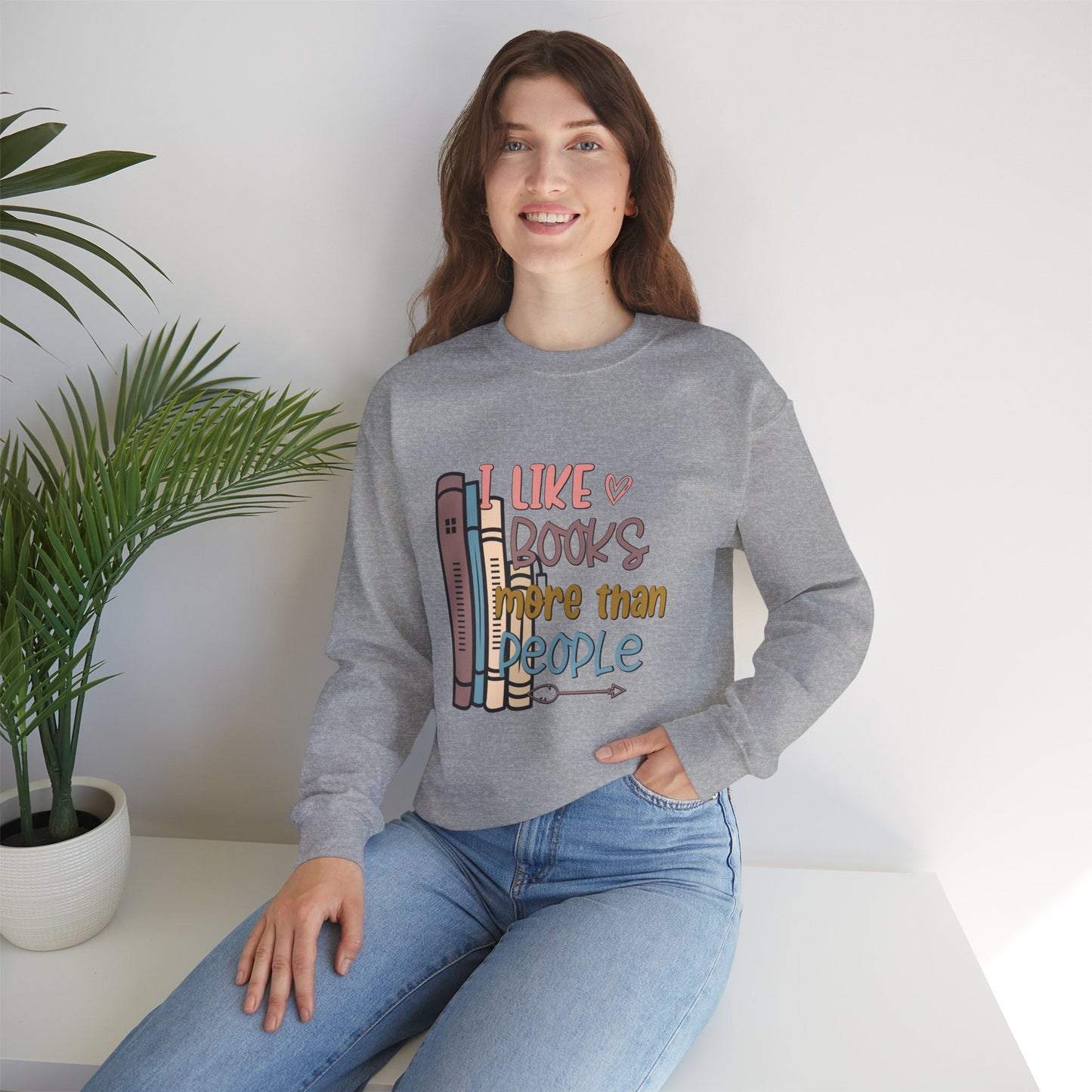 I like books more than people Unisex Heavy Blend™ Crewneck Sweatshirt - Sizes S - 5X