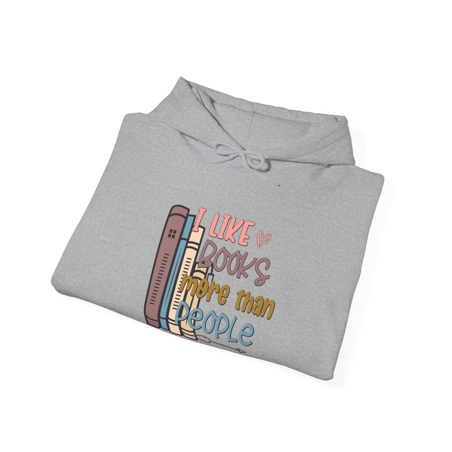 I like books more than people Unisex Heavy Blend™ Hooded Sweatshirt - sizes S - 5X