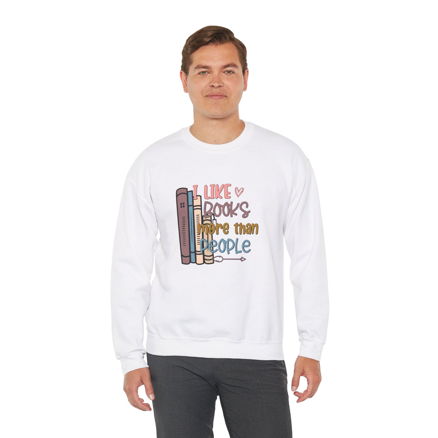 I like books more than people Unisex Heavy Blend™ Crewneck Sweatshirt - sizes S - 3X