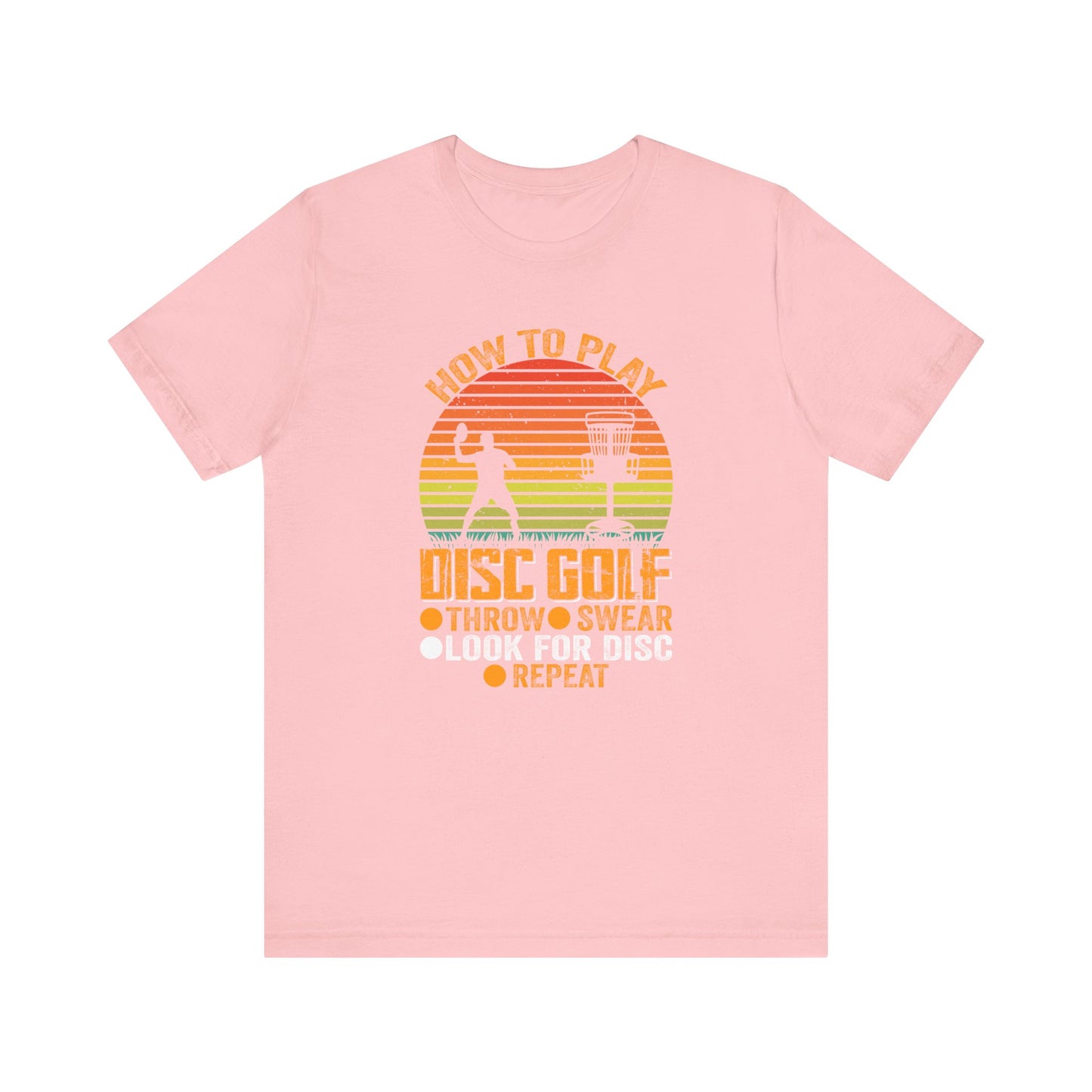 How to Disc Golf Unisex Jersey Short Sleeve Tee - sizes S - 3X