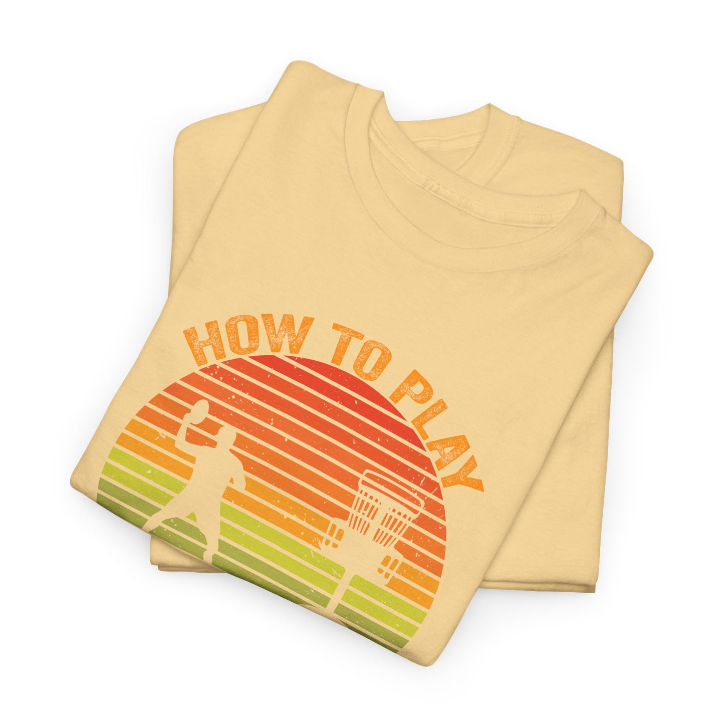 Disc Golf Unisex Heavy Cotton Tee - How to Play Instructions Funny Design - sizes S - 5X