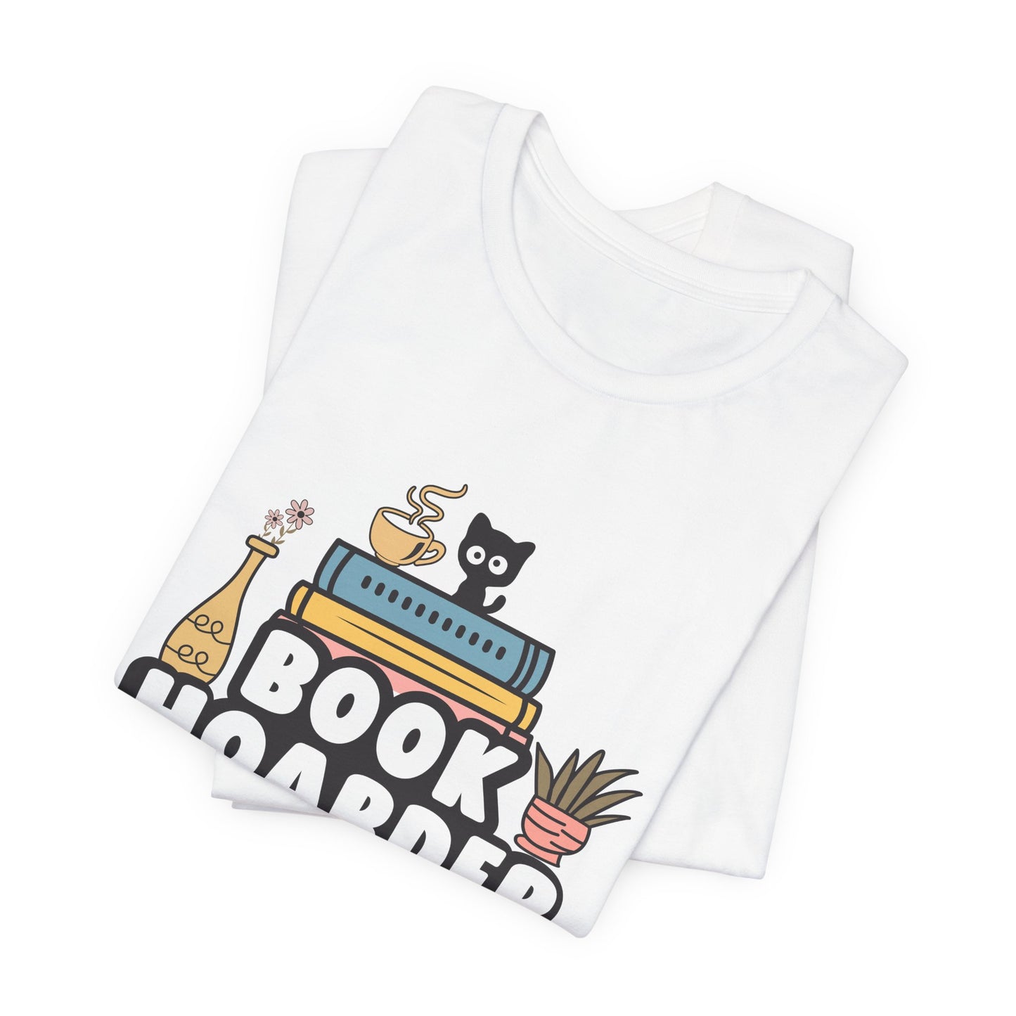 Book Hoarder Unisex Short Sleeve Tee - Sizes S - 3X