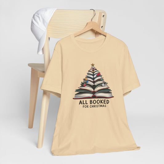 All Booked for Christmas Unisex Jersey Short Sleeve T-shirt - sizes S - 3X