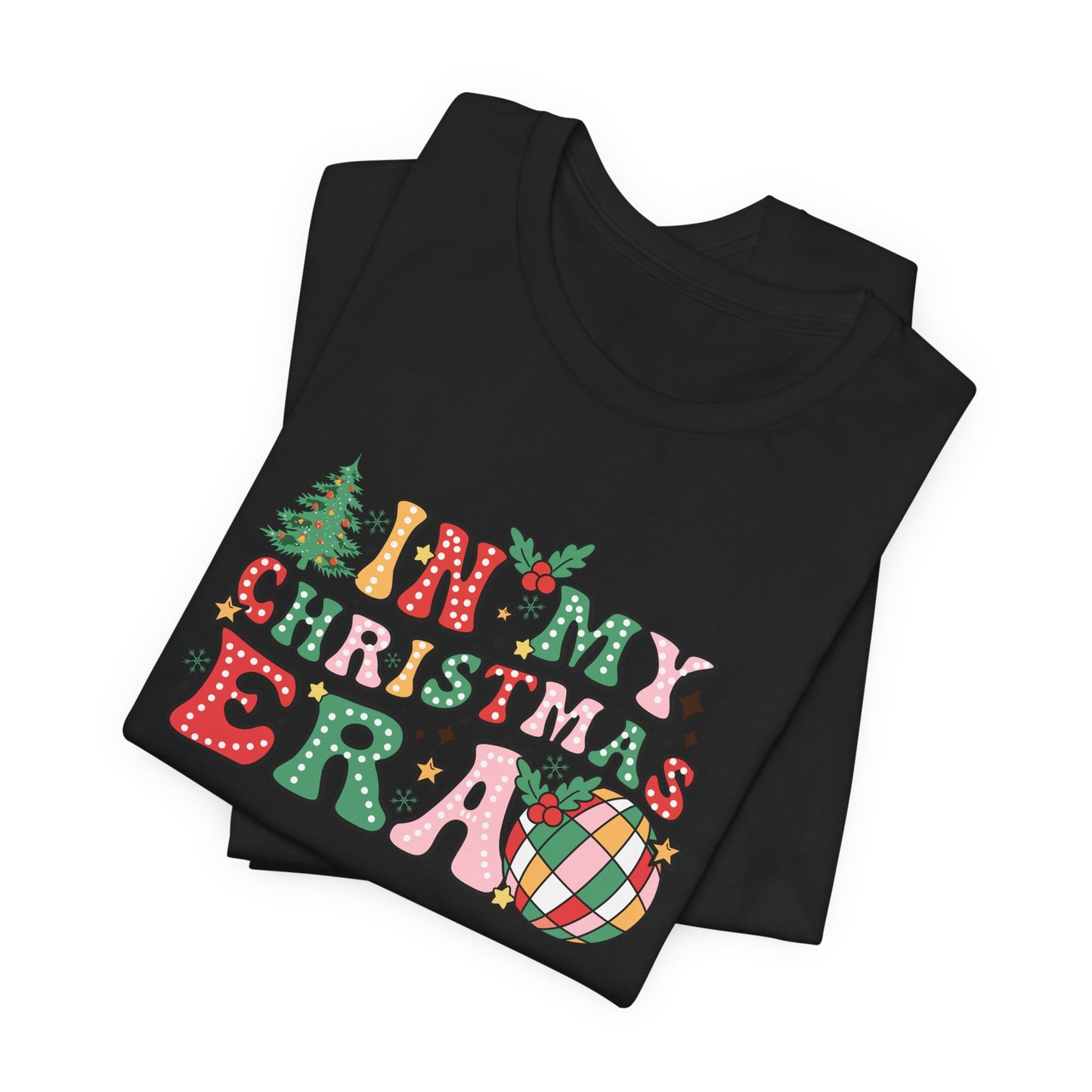 In My Christmas Era Unisex Jersey Short Sleeve Tee - sizes S - 3X