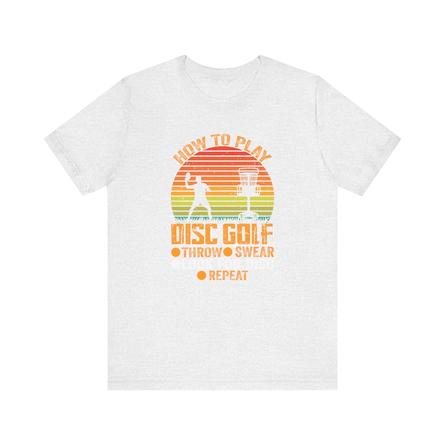 How to Disc Golf Unisex Jersey Short Sleeve Tee - sizes S - 3X