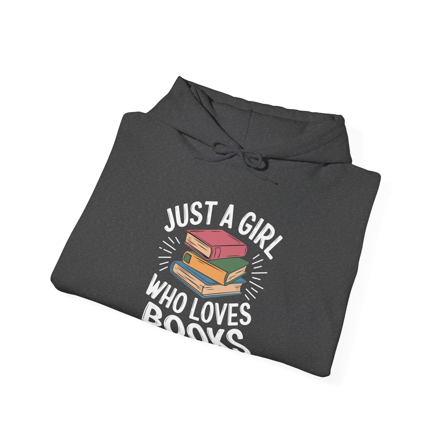 Just a Girl Who Loves Books Unisex Heavy Blend™ Hooded Sweatshirt - sizes S - 5X