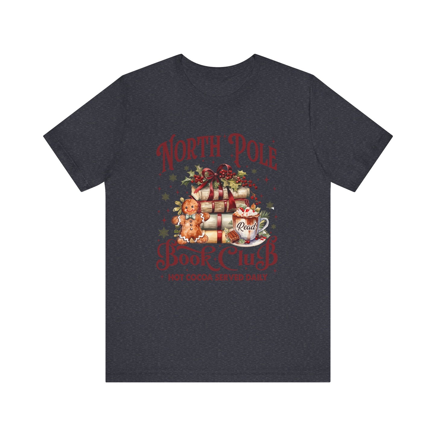 North Pole Book Club Unisex Jersey Short Sleeve Tee - sizes S - 3X