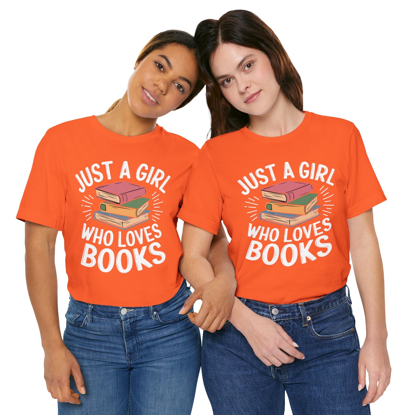 Just a Girl Who Loves Books Unisex Jersey Short Sleeve Tee - S - 3X