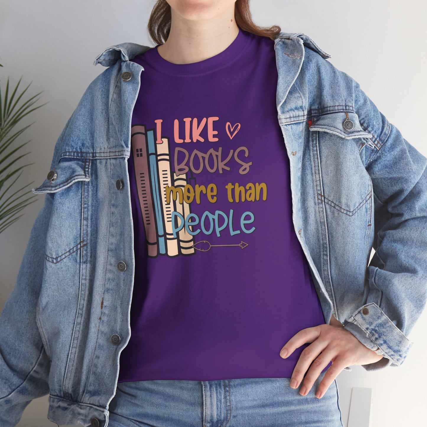 I like books more than people Unisex Heavy Cotton Tee - sizes S - 5X