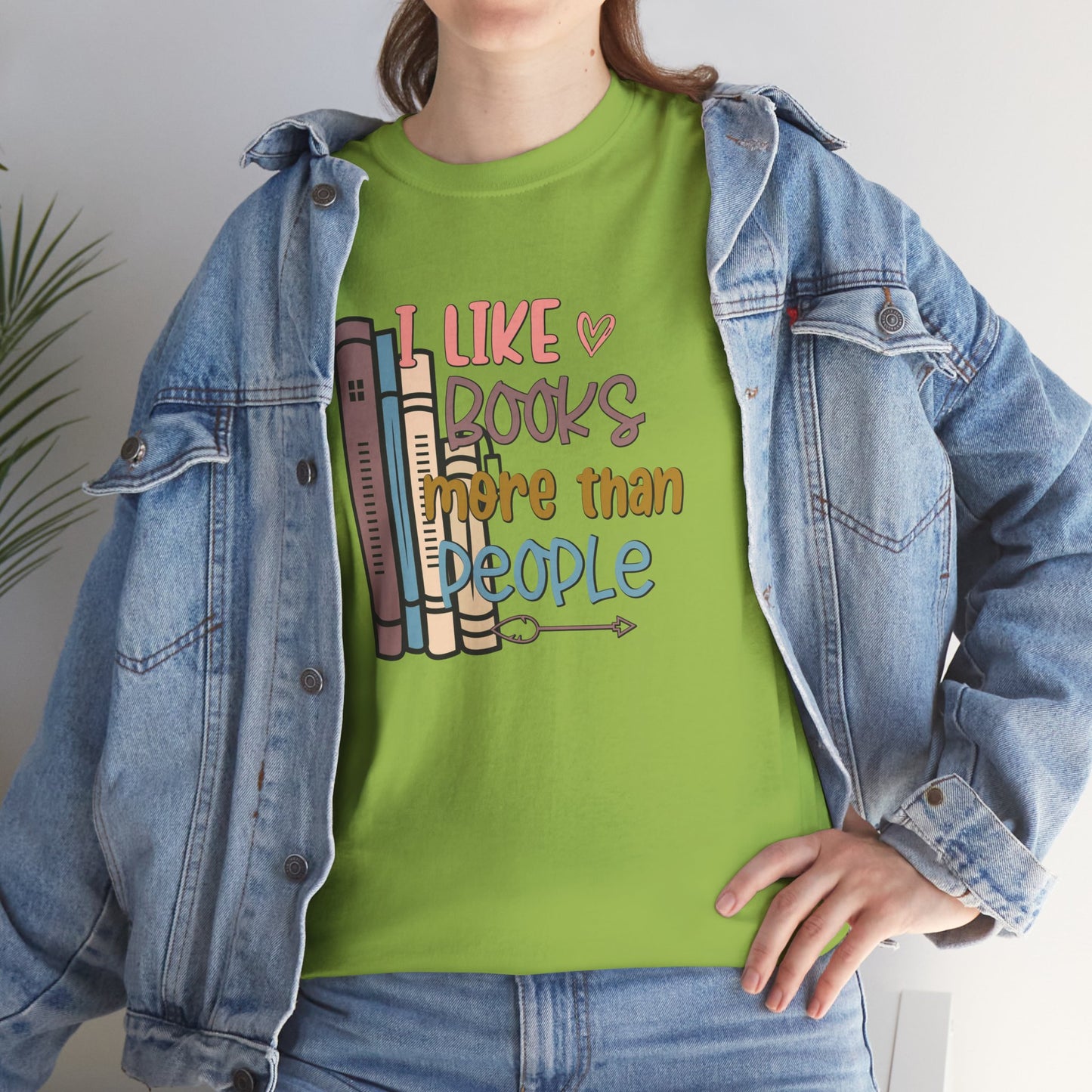 I like books more than people Unisex Heavy Cotton Tee - sizes S - 5X