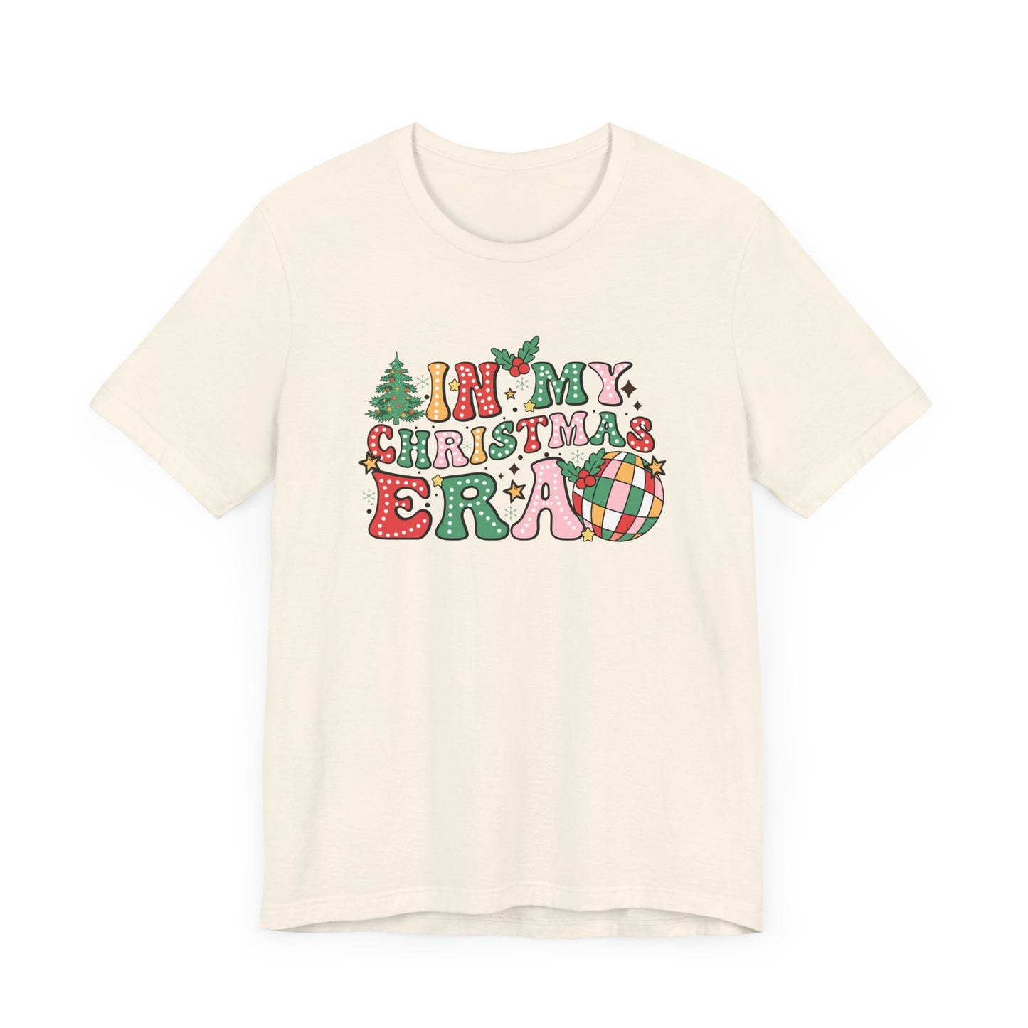 In My Christmas Era Unisex Jersey Short Sleeve Tee - sizes S - 3X