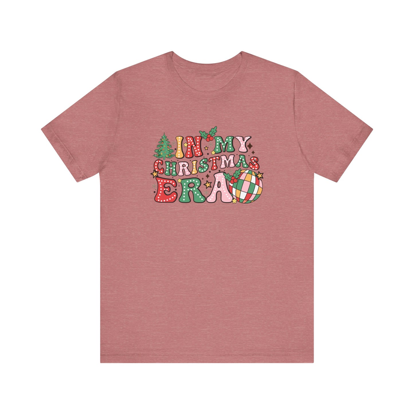 In My Christmas Era Unisex Jersey Short Sleeve Tee - sizes S - 3X