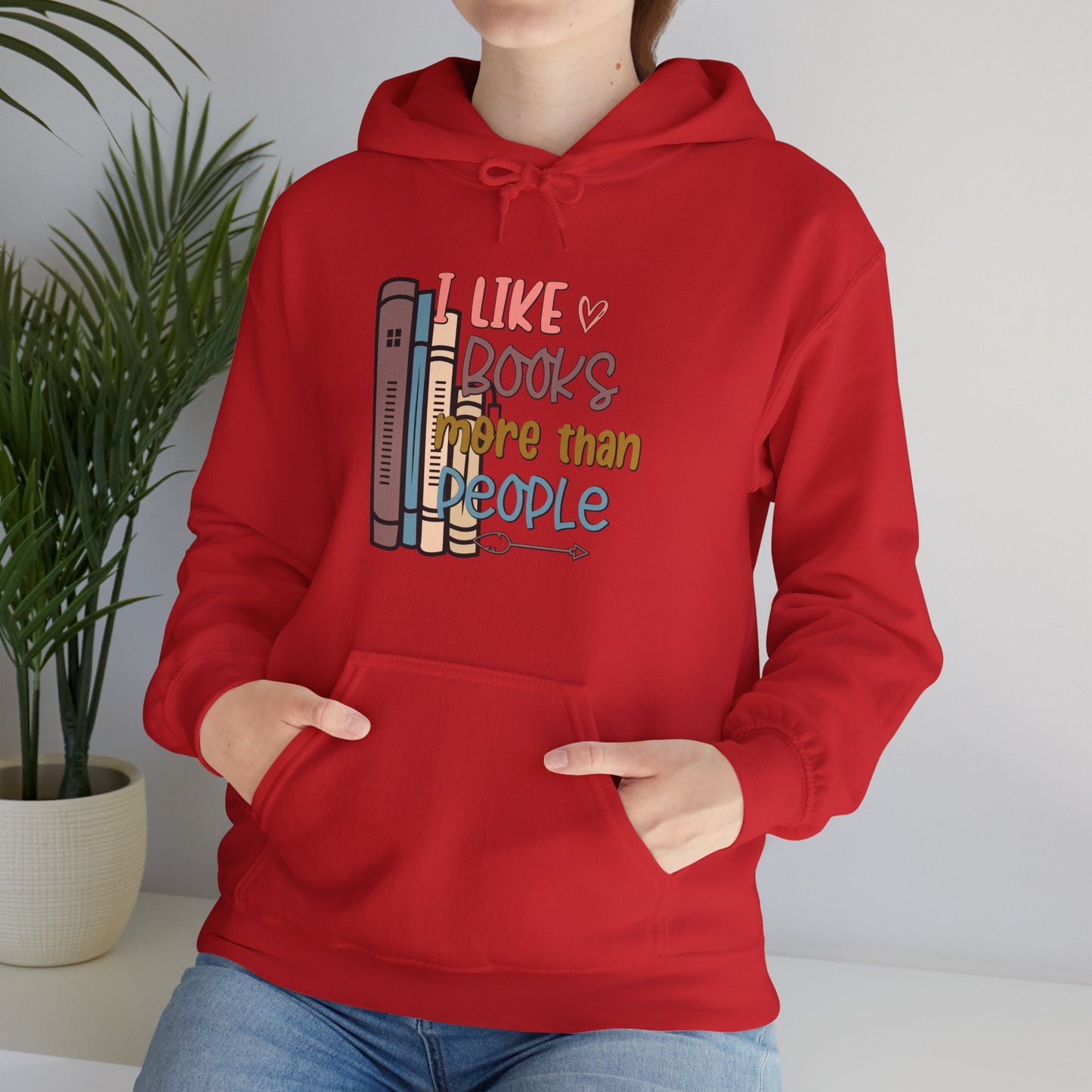 I like books more than people Unisex Heavy Blend™ Hooded Sweatshirt - sizes S - 3X