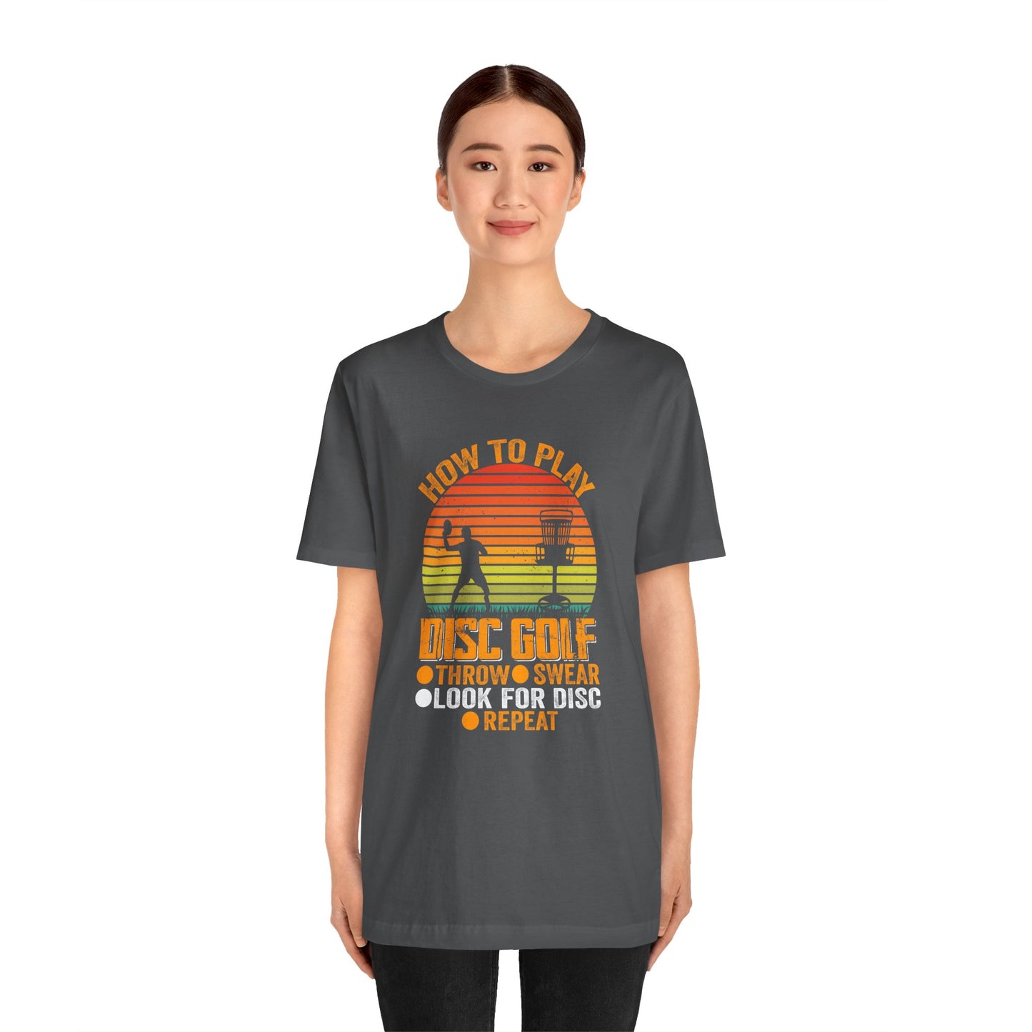 How to Disc Golf Unisex Jersey Short Sleeve Tee - sizes S - 3X