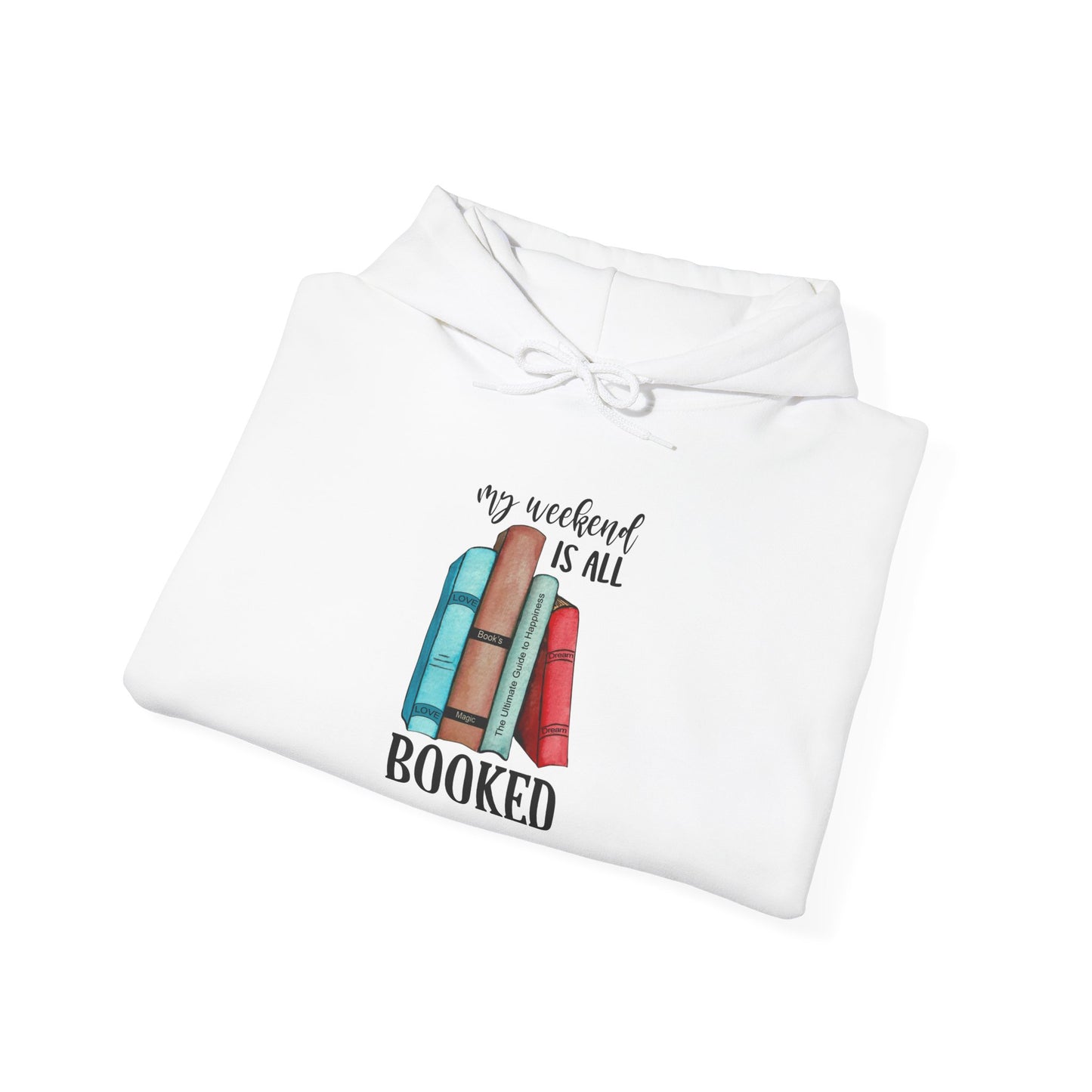 My Weekend is all Booked Unisex Heavy Blend™ Hooded Sweatshirt