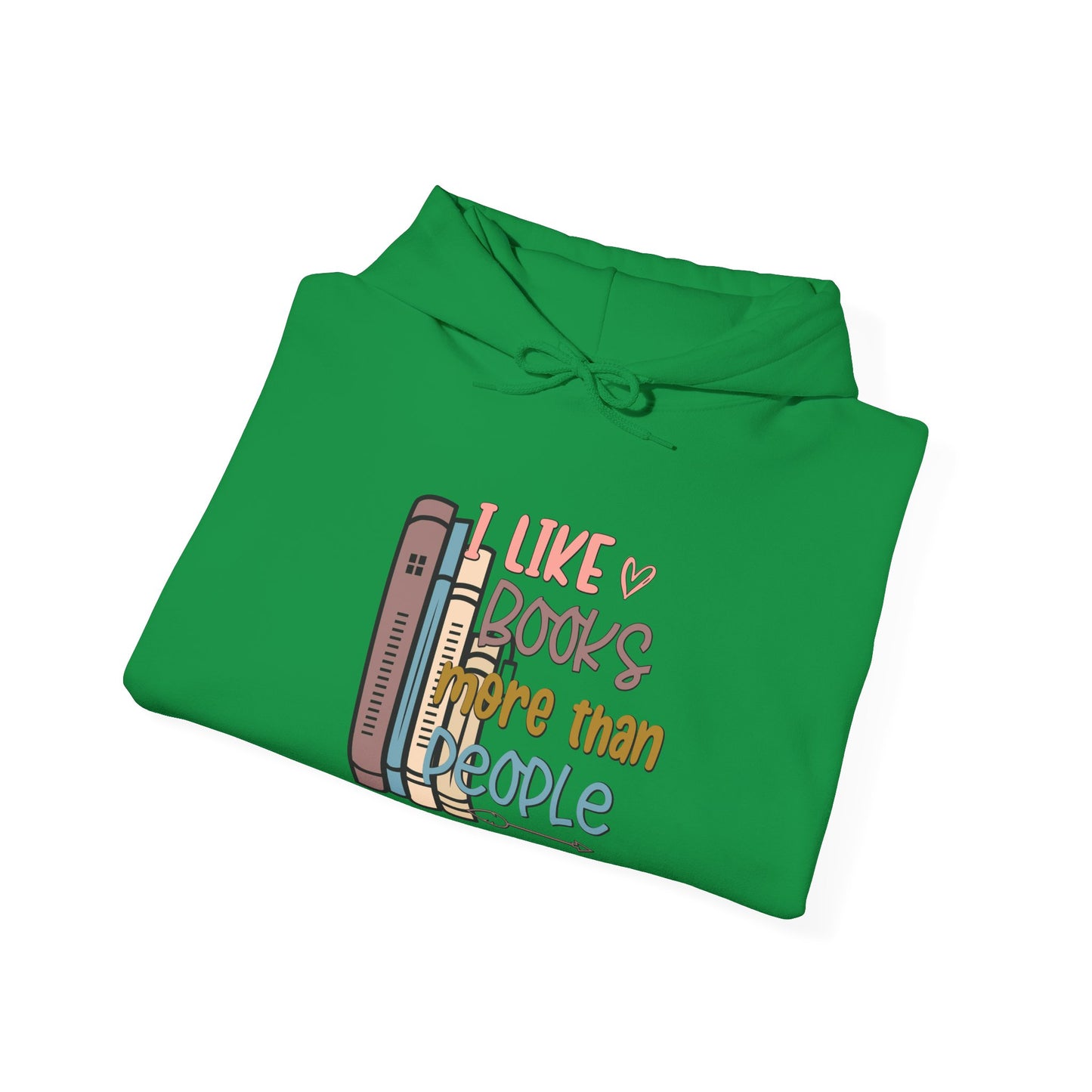 I like books more than people Unisex Heavy Blend™ Hooded Sweatshirt - sizes S - 5X