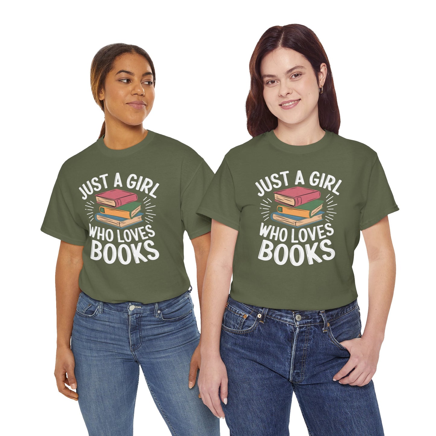 Just a Girl Who Loves Books Unisex Heavy Cotton Tee - S - 5X