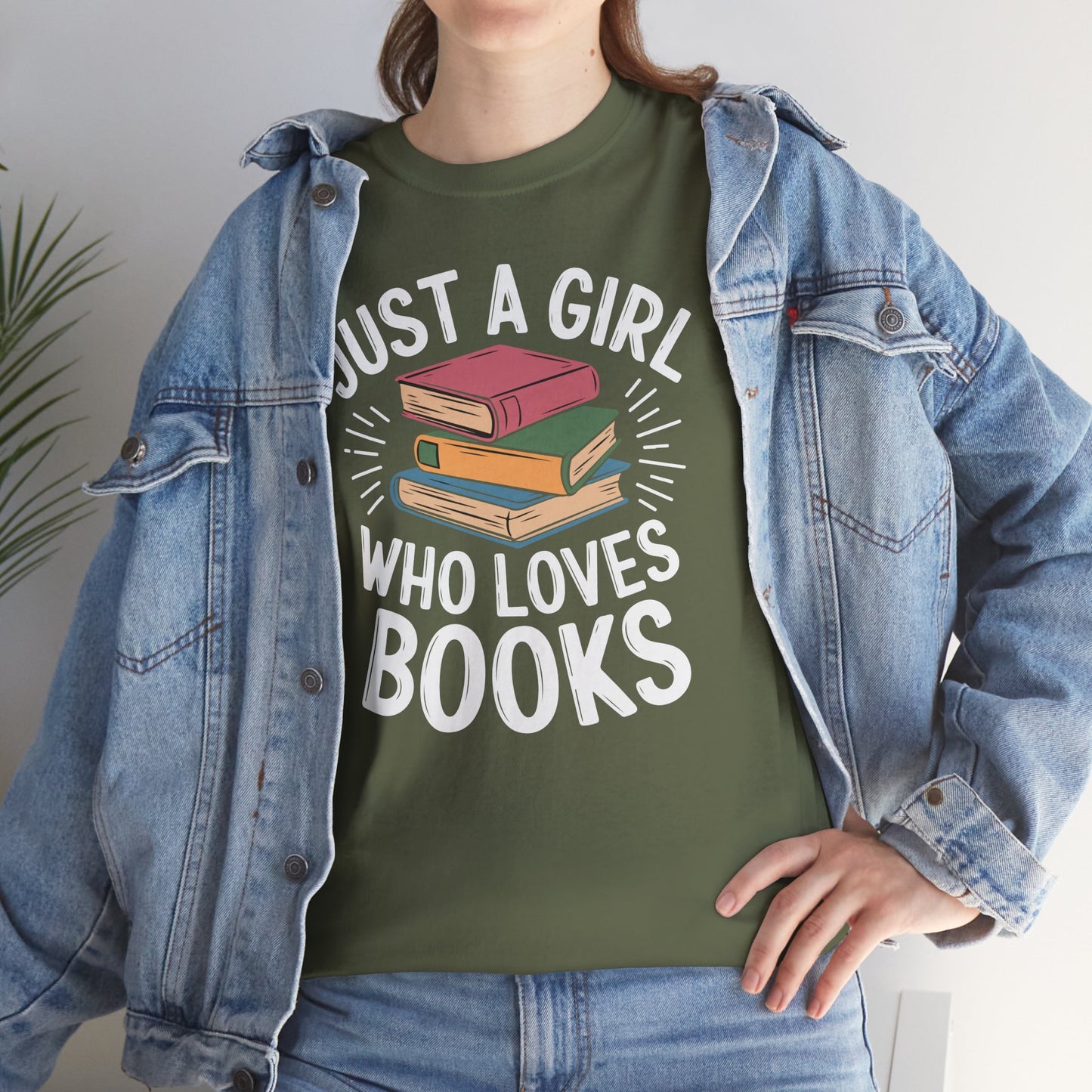 Just a Girl Who Loves Books Unisex Heavy Cotton Tee - S - 5X