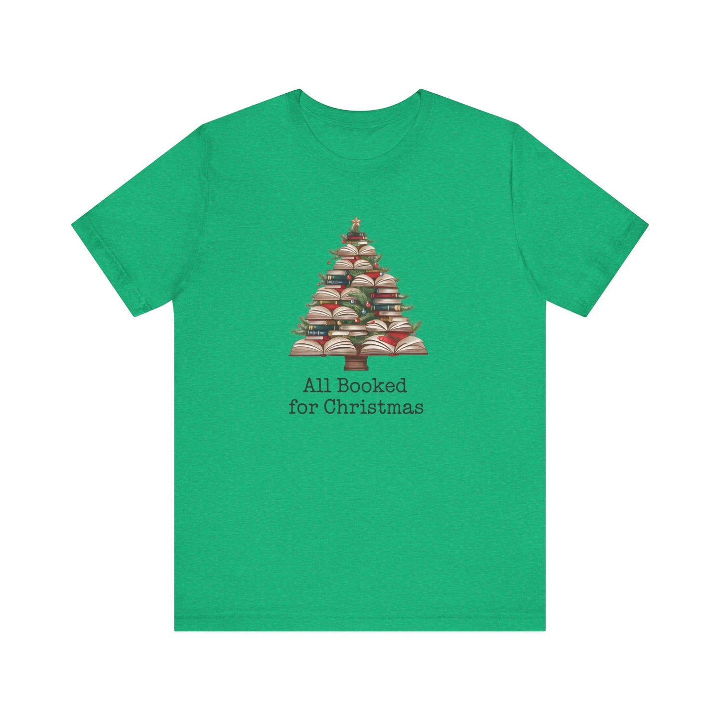 All Booked for Christmas, Book Christmas tree, Unisex Jersey Short Sleeve T-shirt - sizes S = 3X