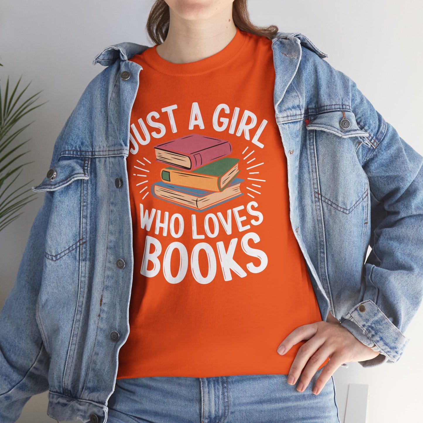 Just a Girl Who Loves Books Unisex Heavy Cotton Tee - S - 5X