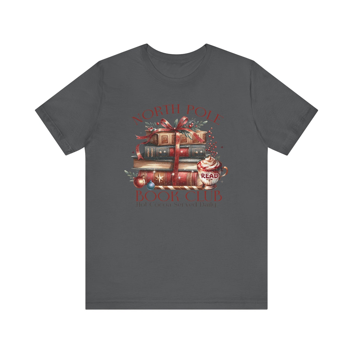 North Pole Book Club Unisex Jersey T-shirt - sizes S - 3X