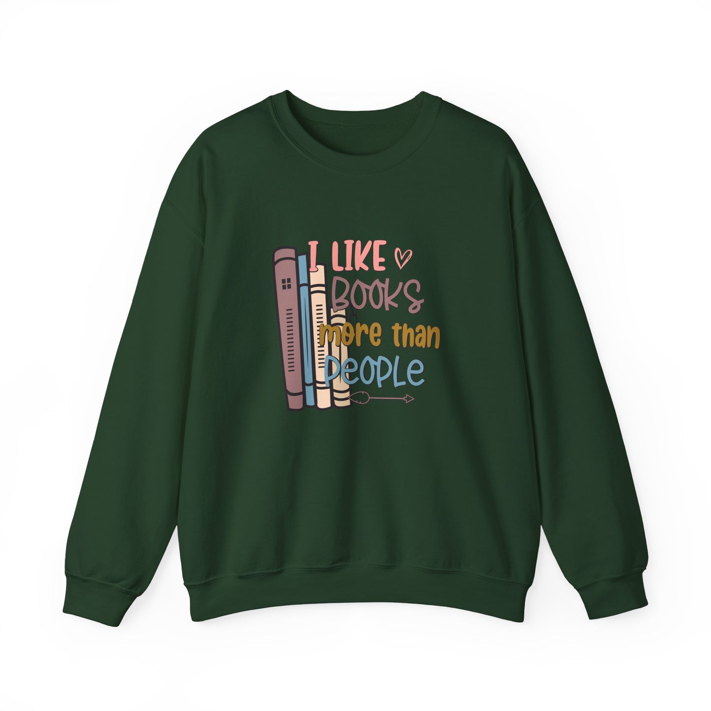 I like books more than people Unisex Heavy Blend™ Crewneck Sweatshirt - sizes S - 3X