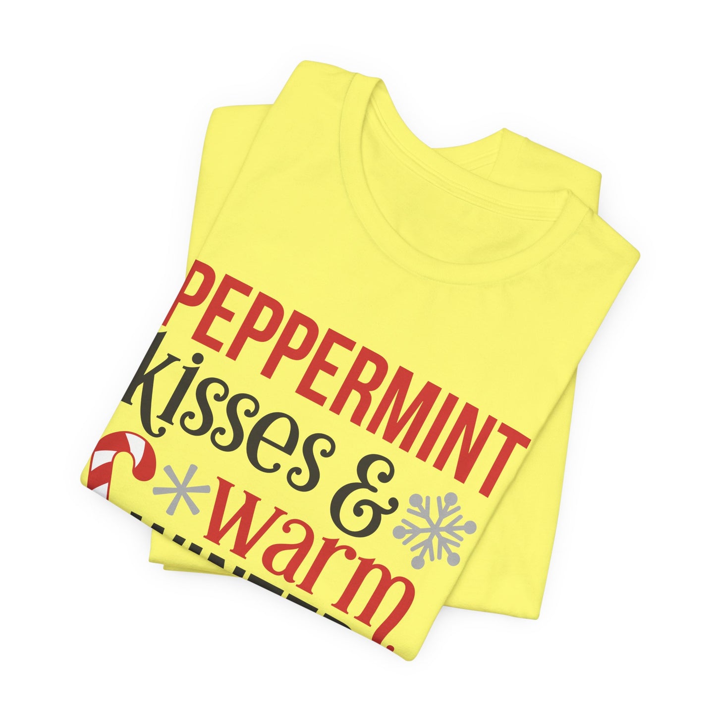 Peppermint Kisses and Warm Winter Wishes Unisex Jersey Short Sleeve Tee - sizes S - 3X