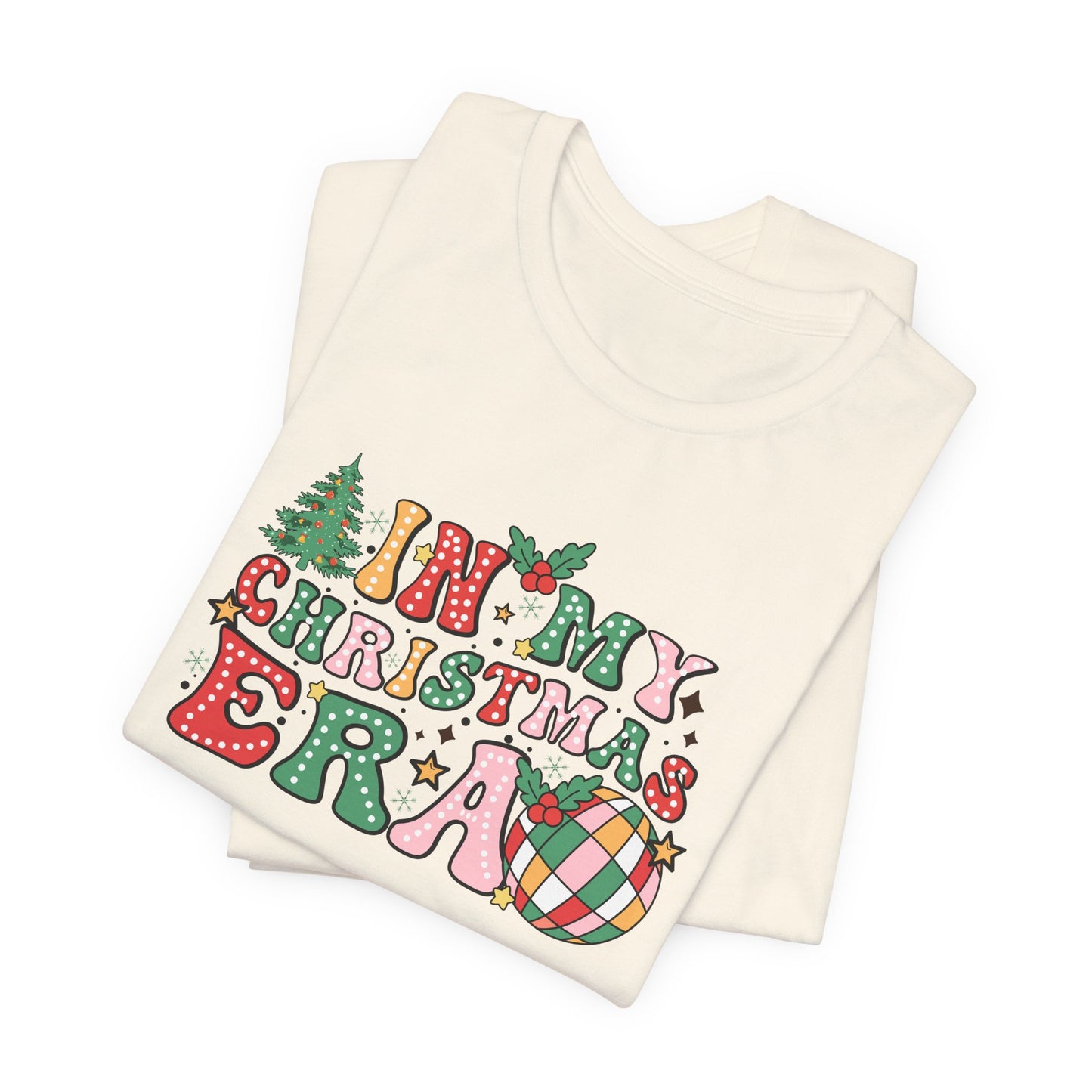 In My Christmas Era Unisex Jersey Short Sleeve Tee - sizes S - 3X