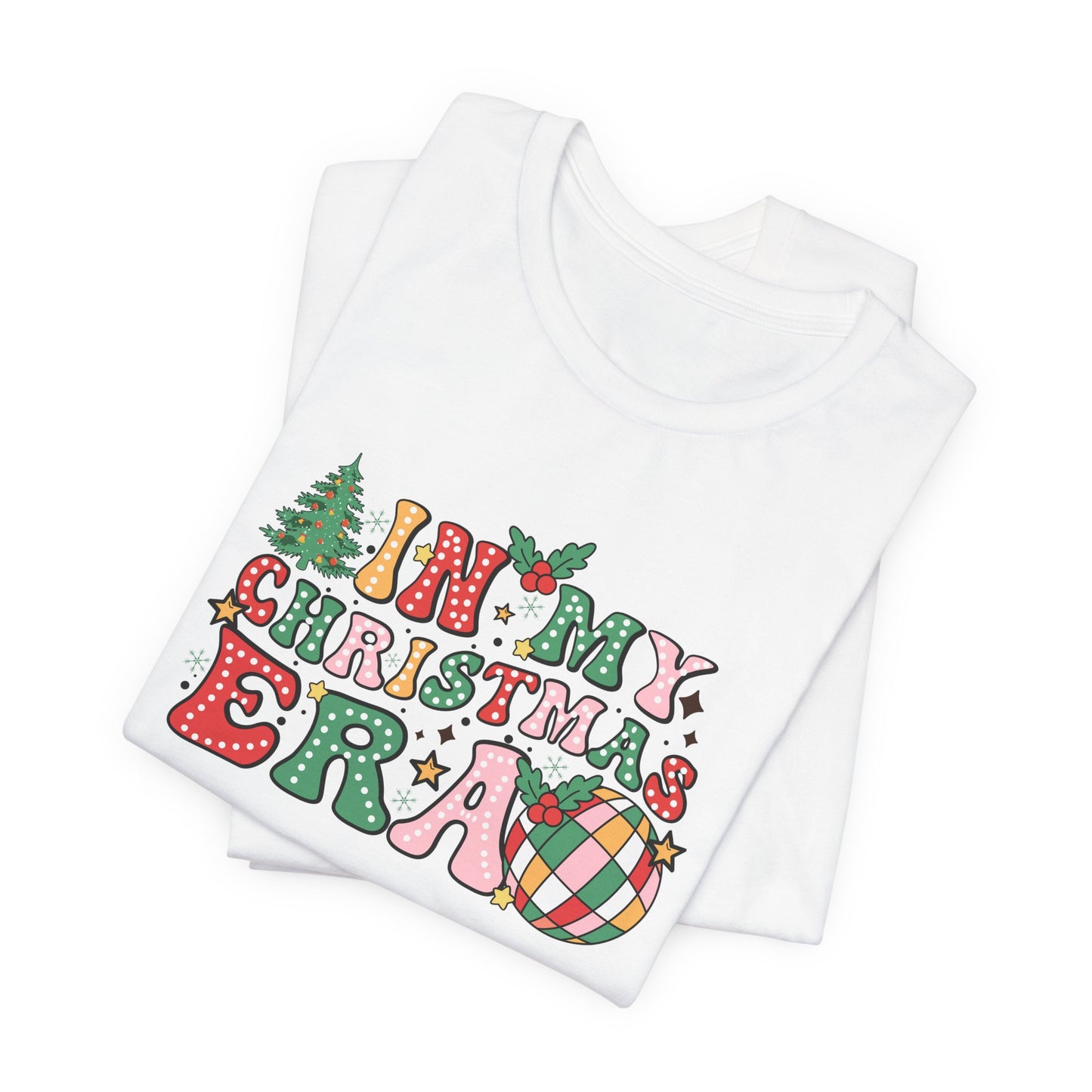 In My Christmas Era Unisex Jersey Short Sleeve Tee - sizes S - 3X