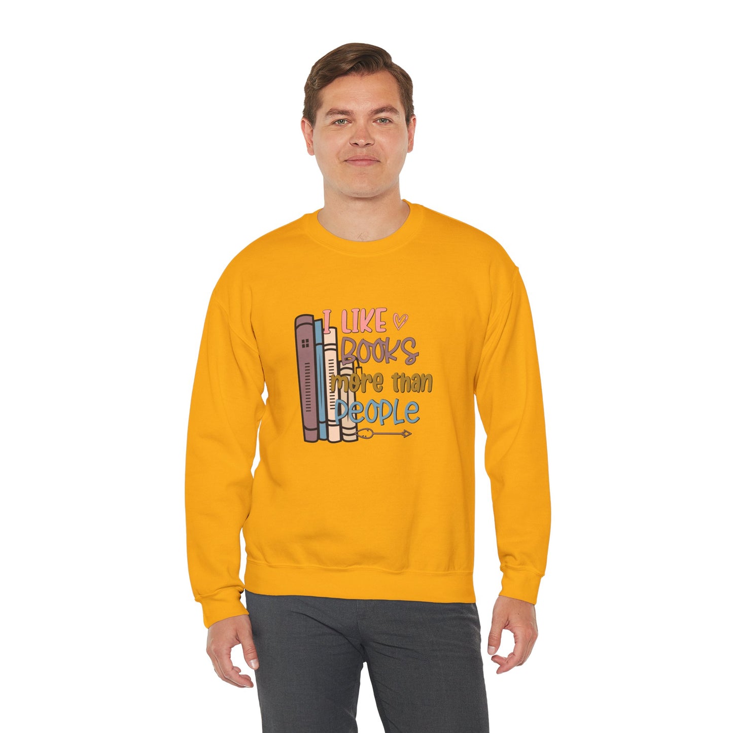 I like books more than people Unisex Heavy Blend™ Crewneck Sweatshirt - sizes S - 3X